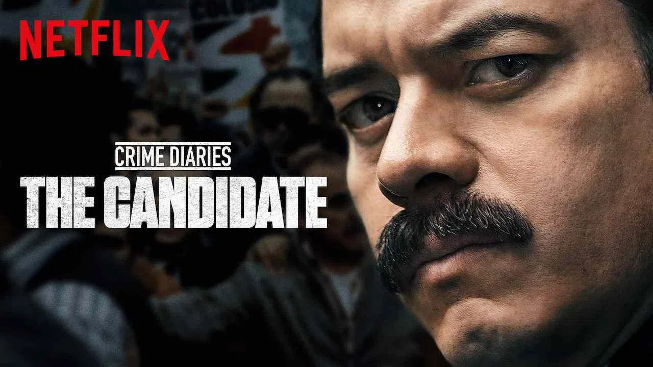 Crime Diaries: The Candidate2019