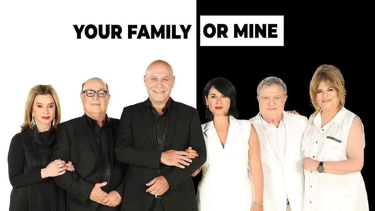 Your Family or Mine2017
