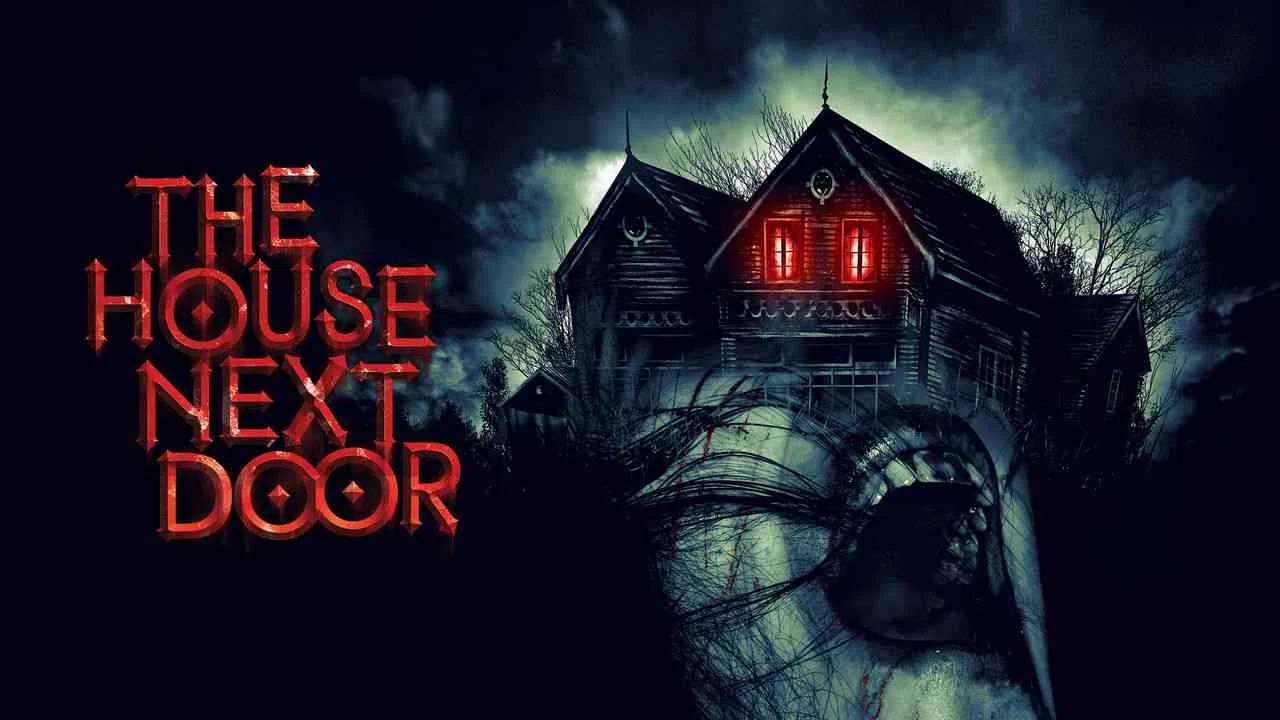 The House Next Door2017