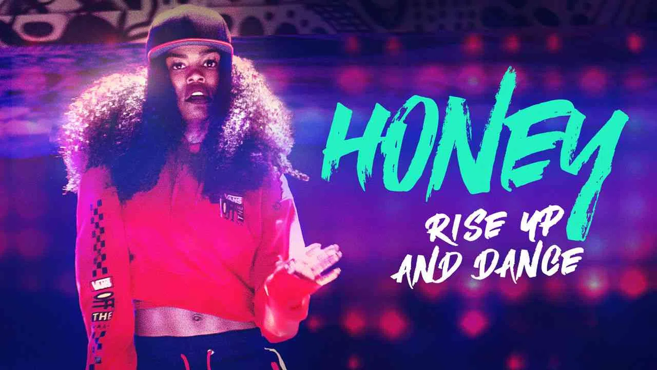 Honey: Rise Up and Dance2018