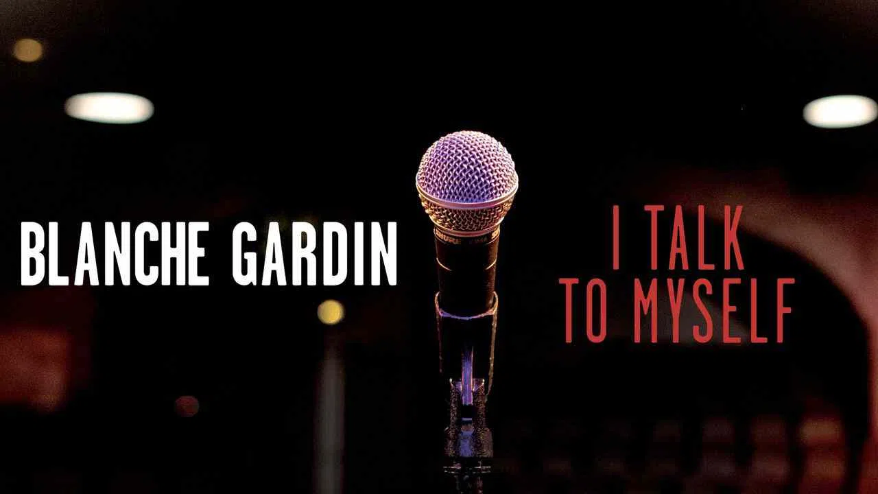 Blanche Gardin: I talk to myself2017