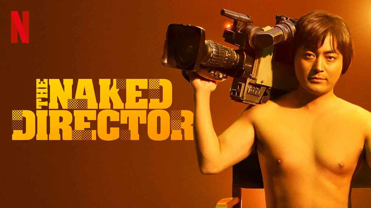 The Naked Director2019
