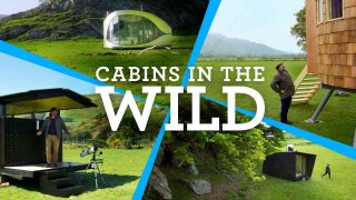 Cabins in the Wild with Dick Strawbridge 2017