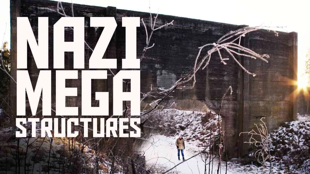 Nazi Megastructures2017