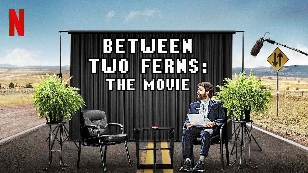 Between Two Ferns: The Movie2019