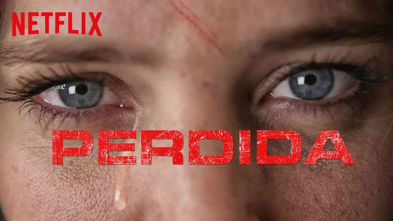 Is Movie, Originals 'Perdida 2018' streaming on Netflix?