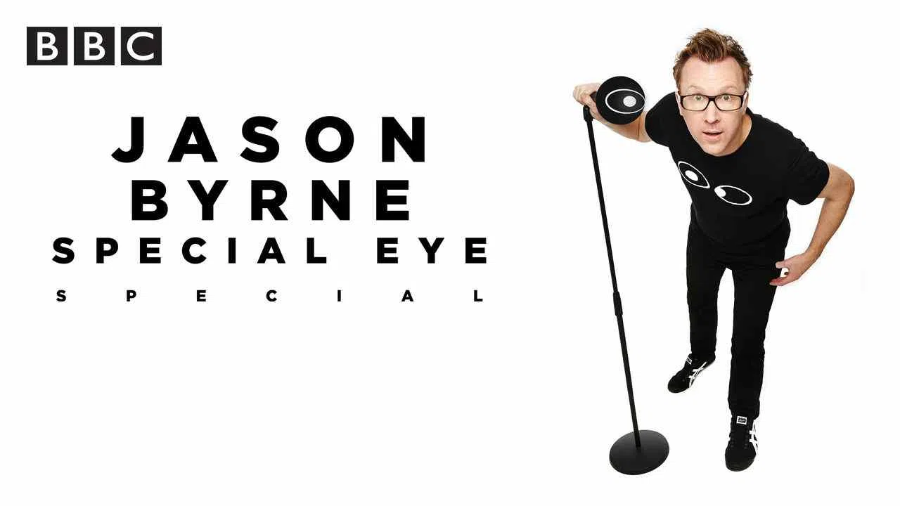 Jason Byrne: Special Eye2013