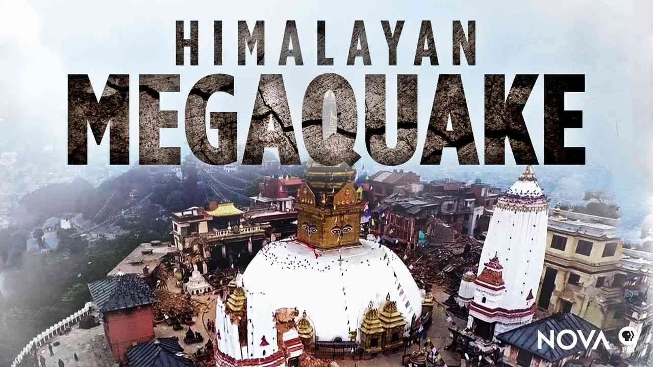 NOVA: Himalayan Megaquake2016