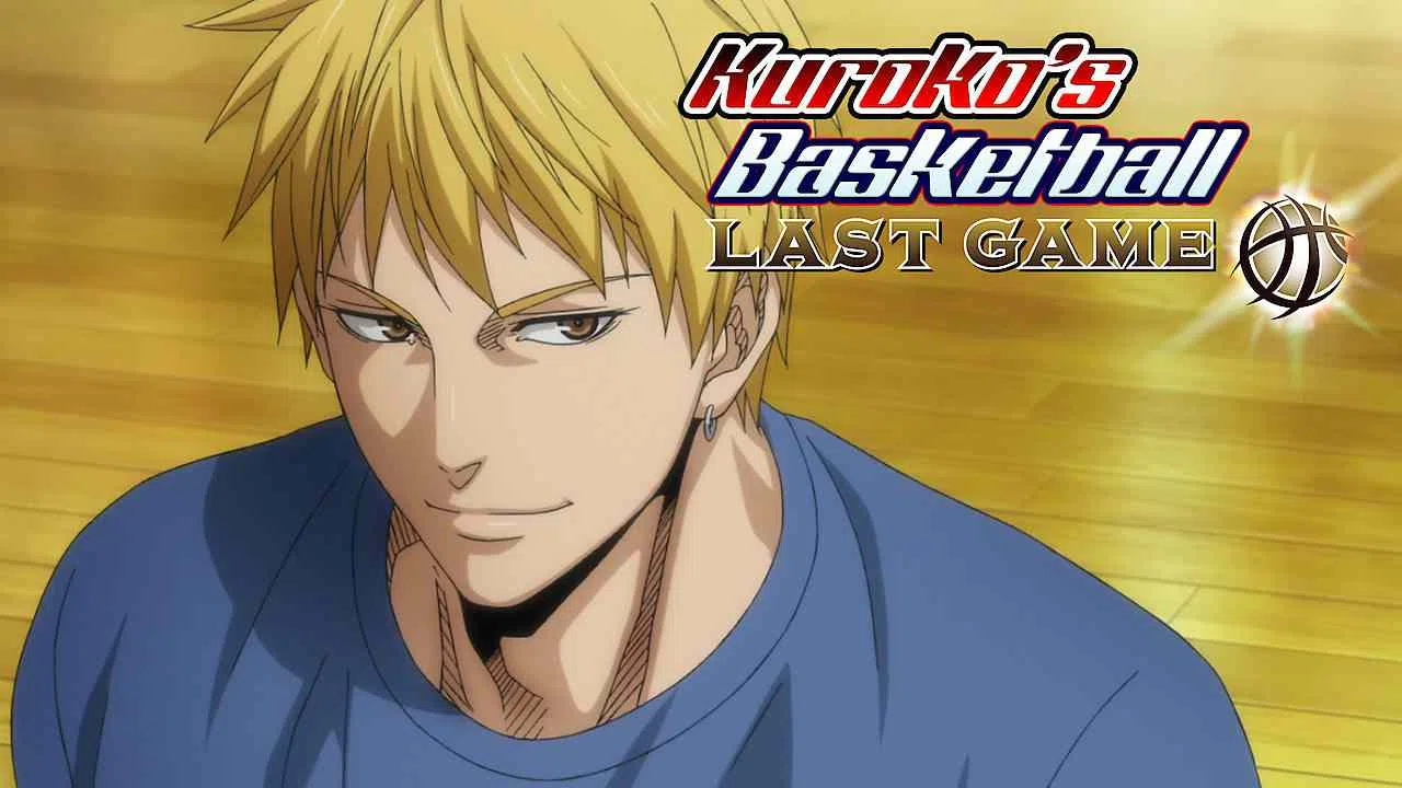 Kuroko’s Basketball: Last Game2017