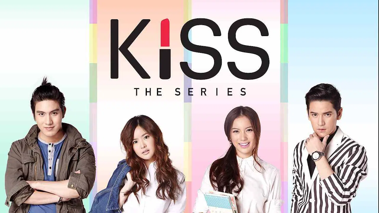 Kiss The Series2016