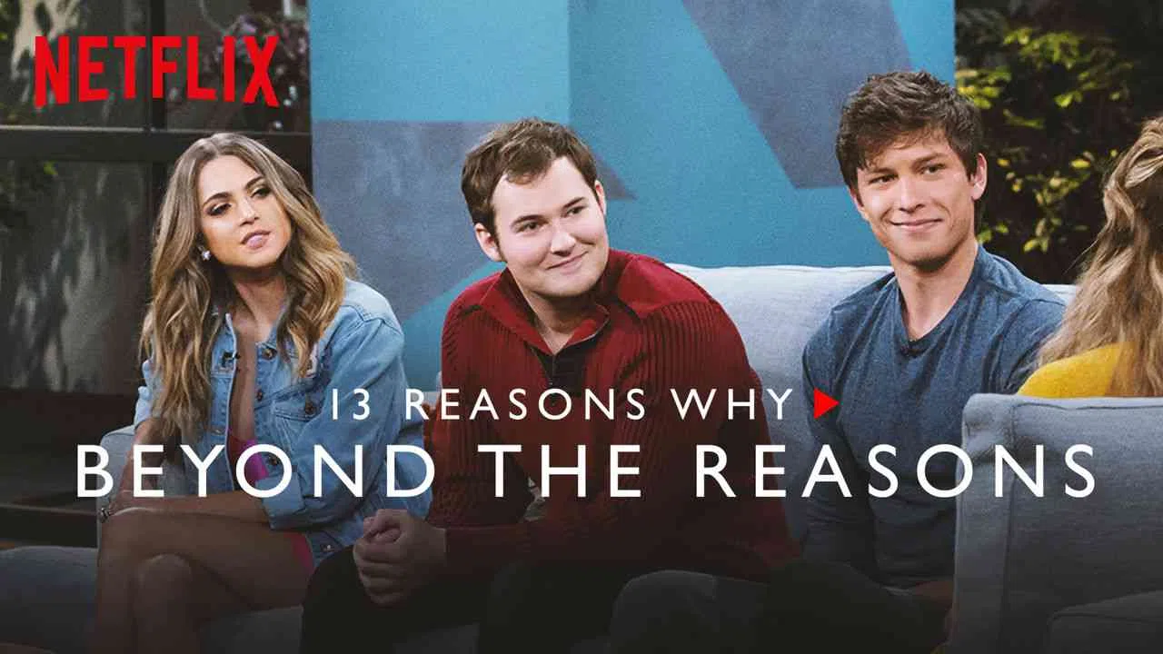 13 Reasons Why: Beyond the Reasons2017