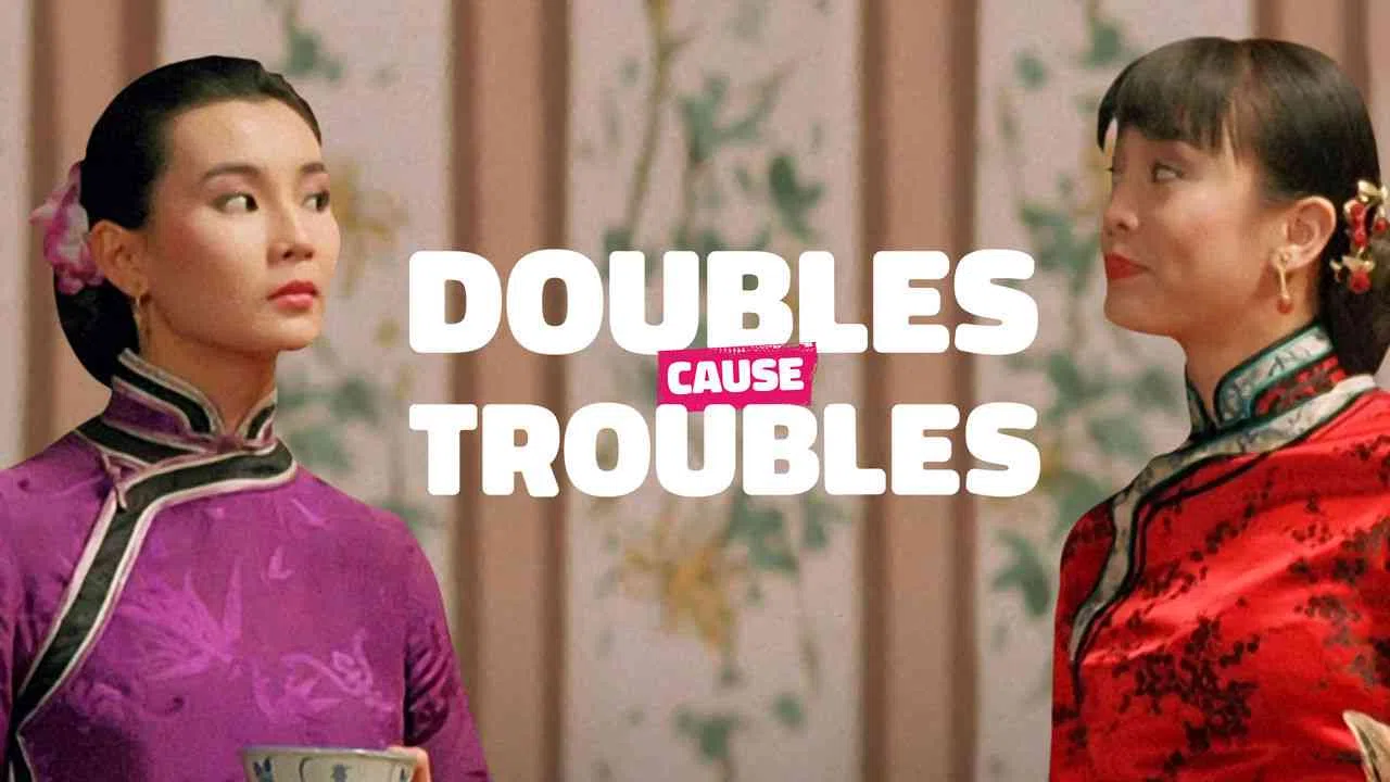 Doubles Cause Troubles1989