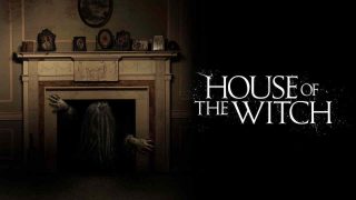 House of the Witch 2017