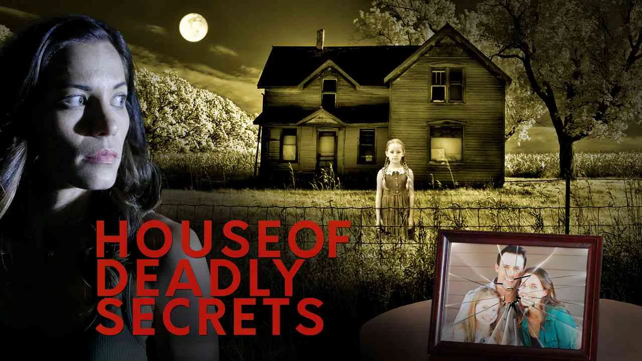 House of Deadly Secrets2018