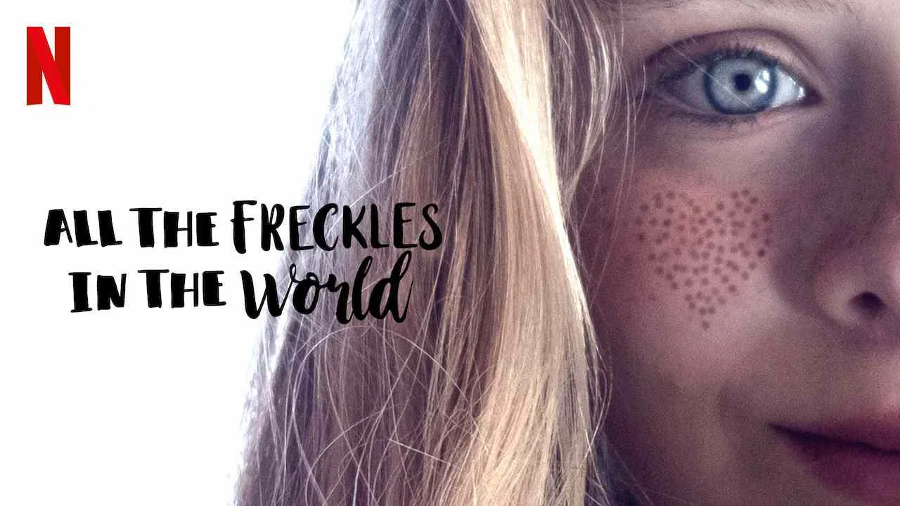 All the Freckles in the World2020