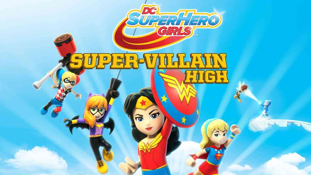 LEGO DC Super Hero Girls: Super-Villain High2018