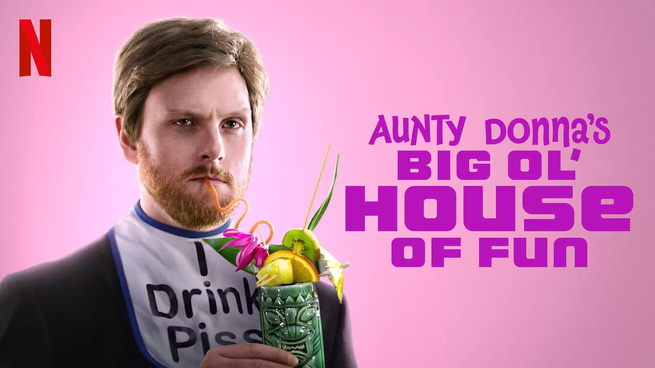 Aunty Donna’s Big Ol’ House of Fun2020