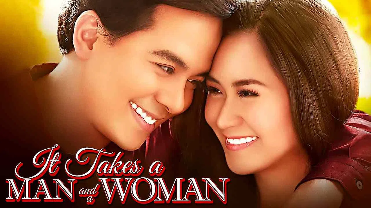 It Takes a Man and a Woman2013