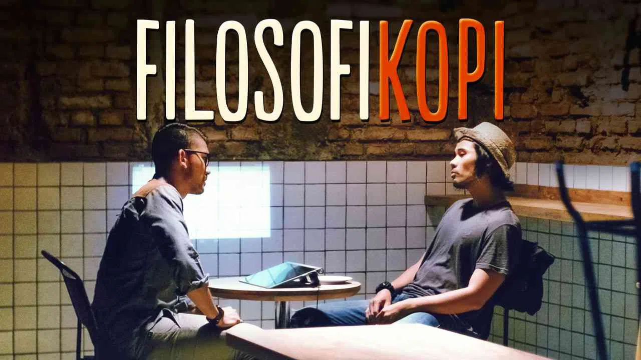 Filosofi Kopi The Movie2015