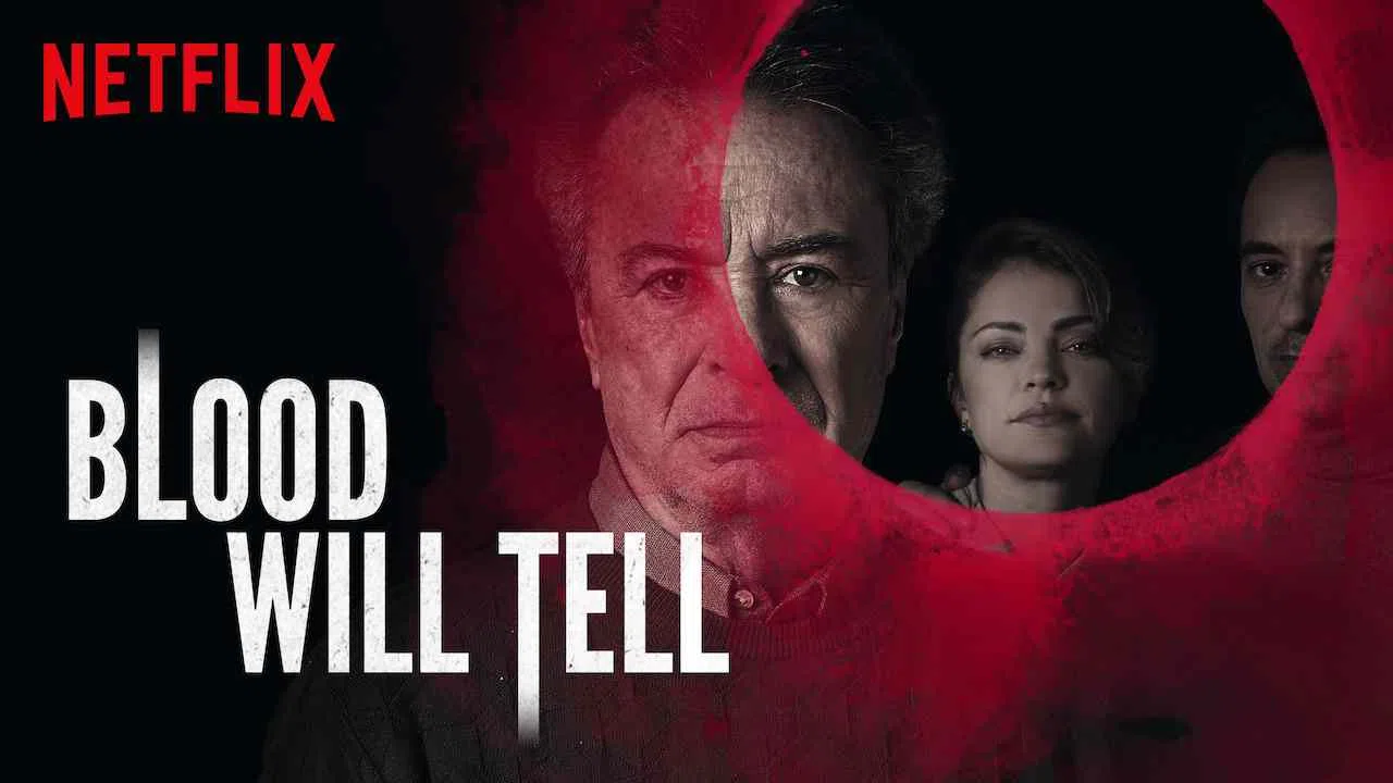 Blood Will Tell2019