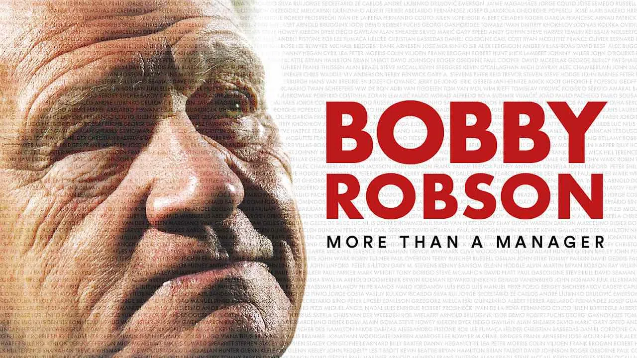 Bobby Robson: More Than a Manager2018