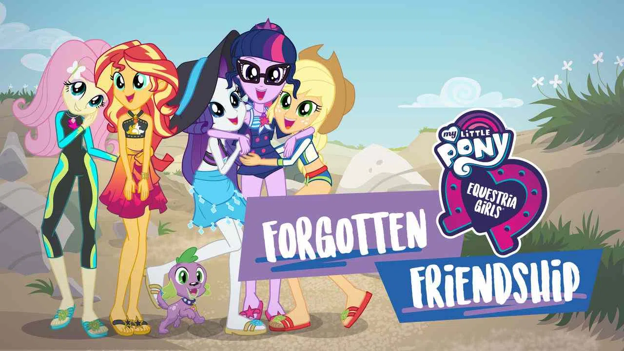 My Little Pony Equestria Girls: Forgotten Friendship2018
