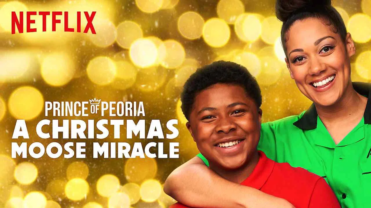 Prince of Peoria: A Christmas Moose Miracle2018