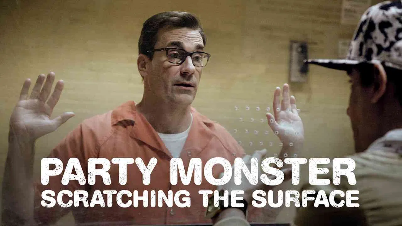 Party Monster: Scratching the Surface2018