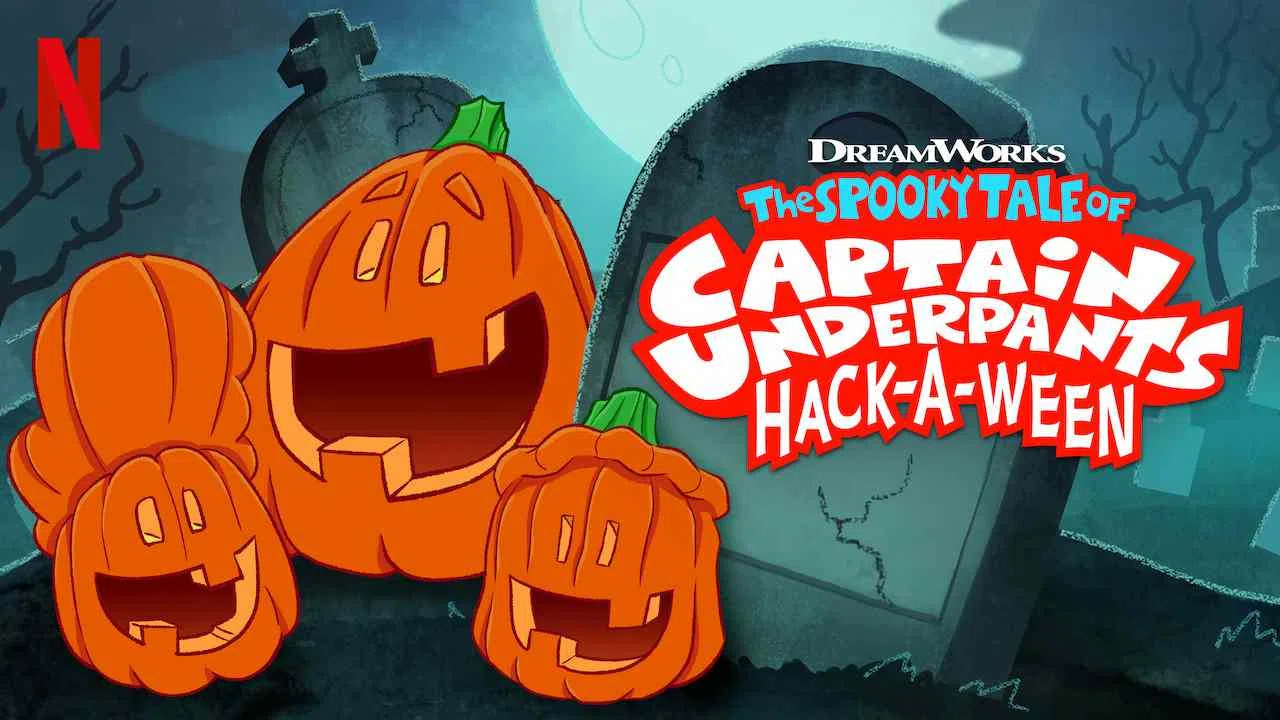 The Spooky Tale of Captain Underpants Hack-a-ween2019