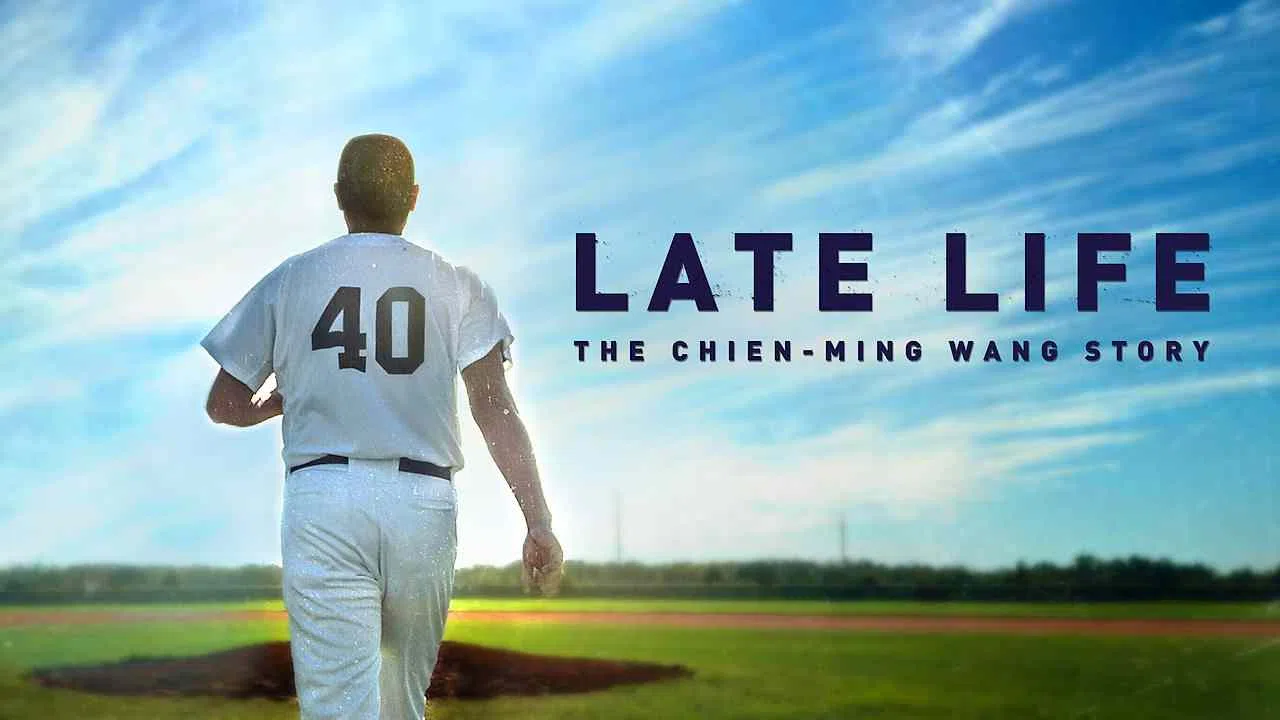 Late Life: The Chien-Ming Wang Story2018
