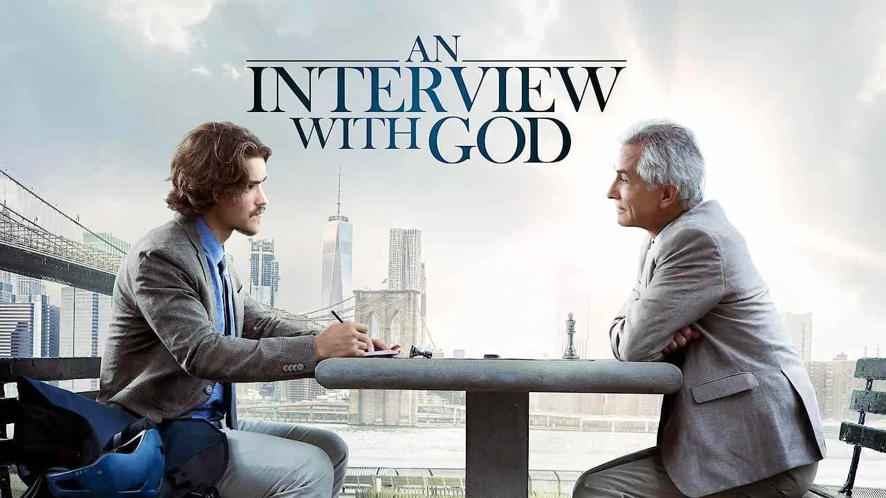 An Interview with God2018