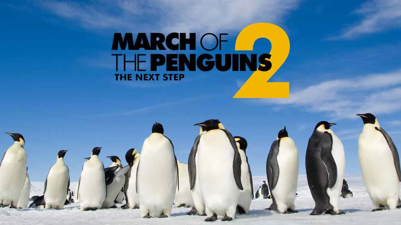 March of the Penguins 2: The Next Step2017