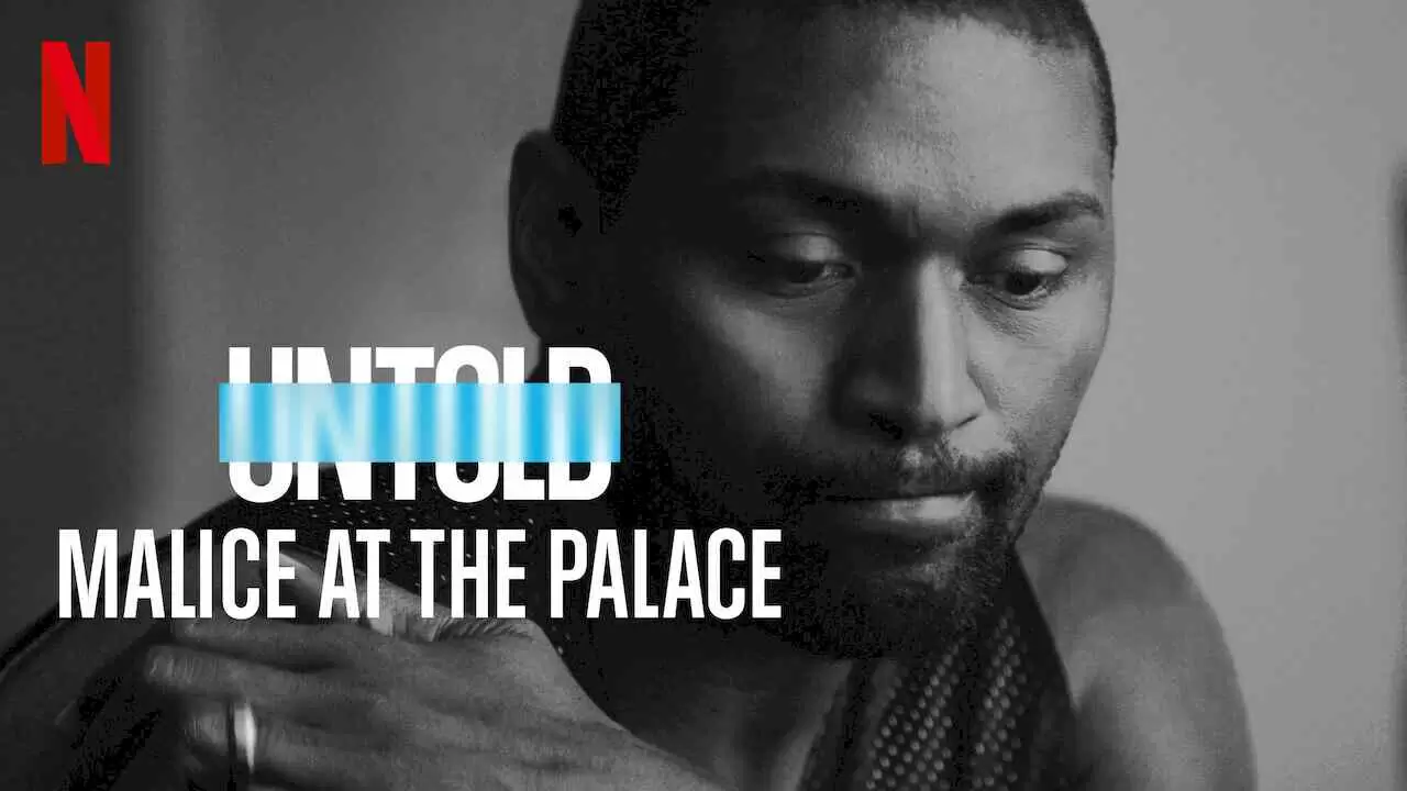 Untold: Malice at the Palace2021
