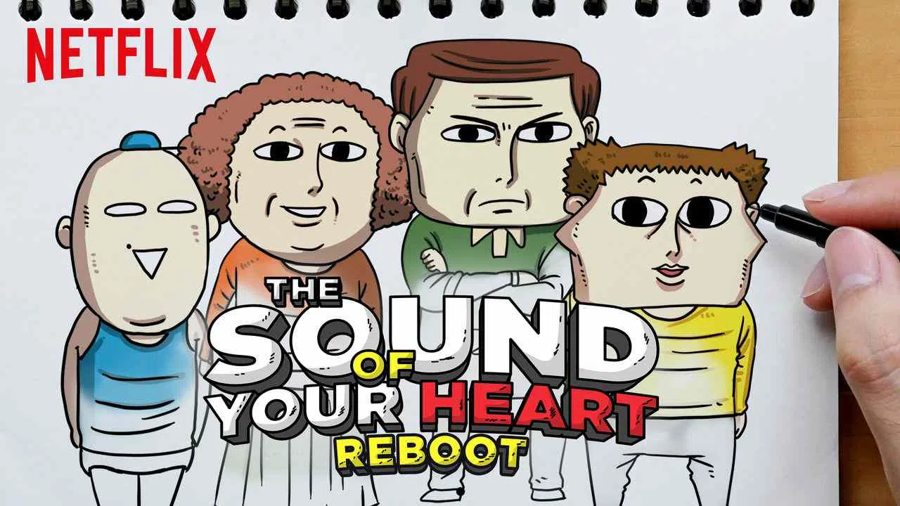 The Sound of Your Heart: Reboot2018