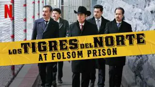 Los Tigres del Norte at Folsom Prison 2019