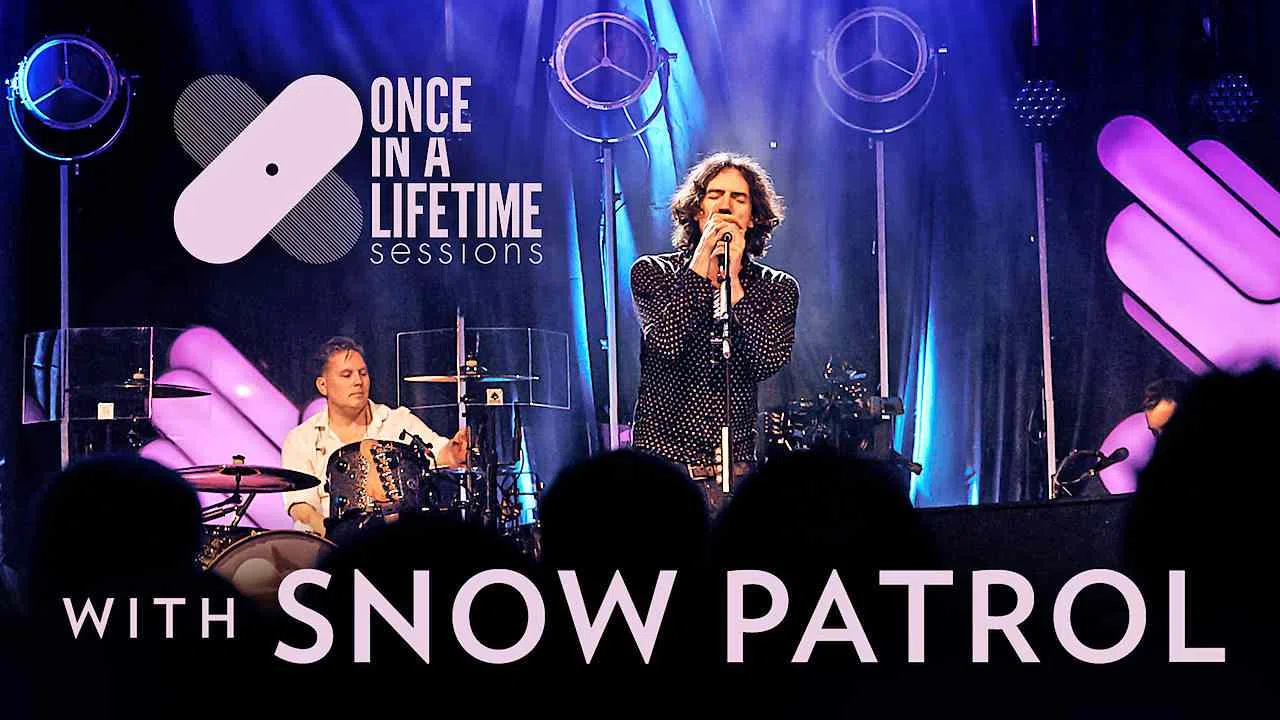 Once in a Lifetime Sessions with Snow Patrol2018