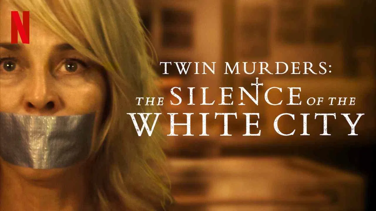 Twin Murders: the Silence of the White City2020