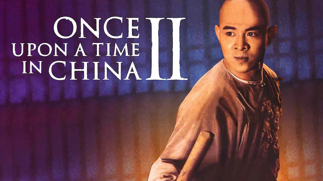 Once Upon a Time in China II1992