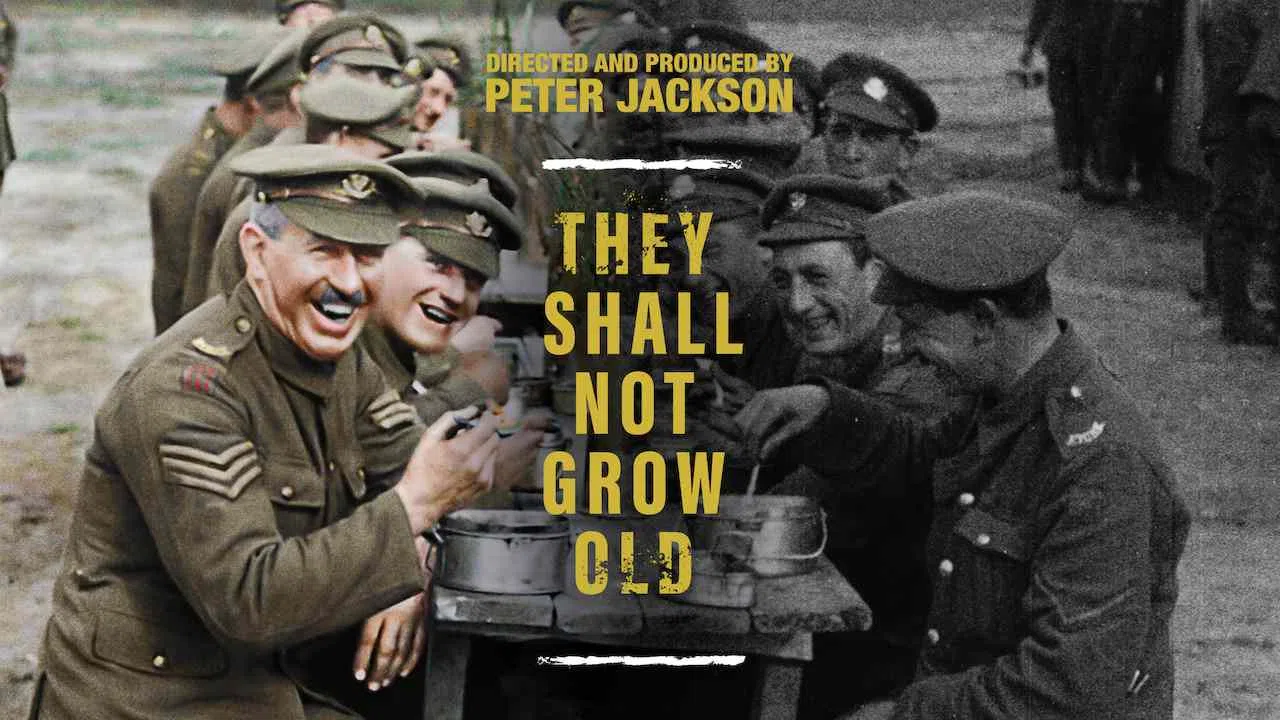 They Shall Not Grow Old2018