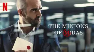 The Minions of Midas (Los favoritos de Midas) 2020