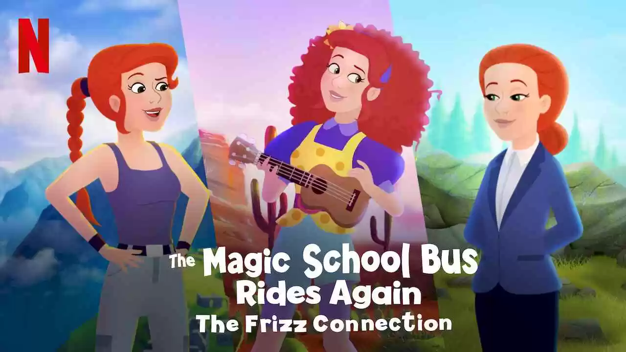 The Magic School Bus Rides Again The Frizz Connection2020
