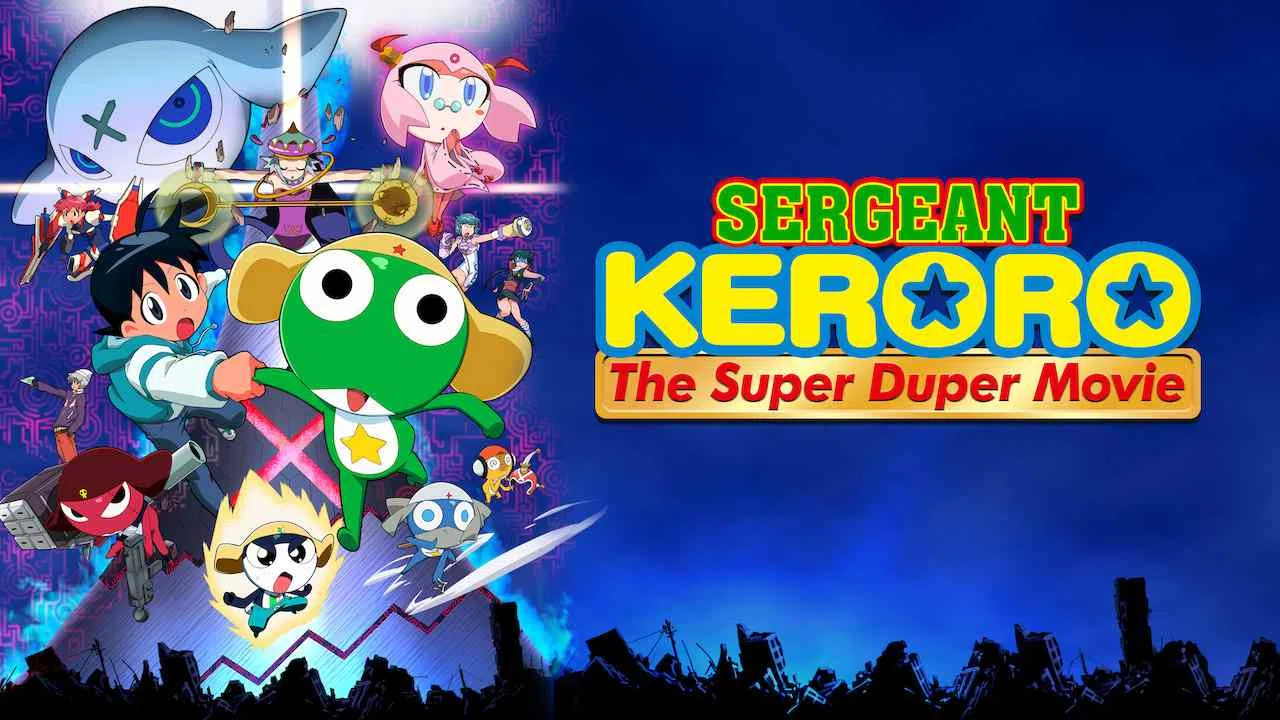 Sergeant Keroro: The Super Duper Movie2006
