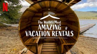 The World’s Most Amazing Vacation Rentals 2021