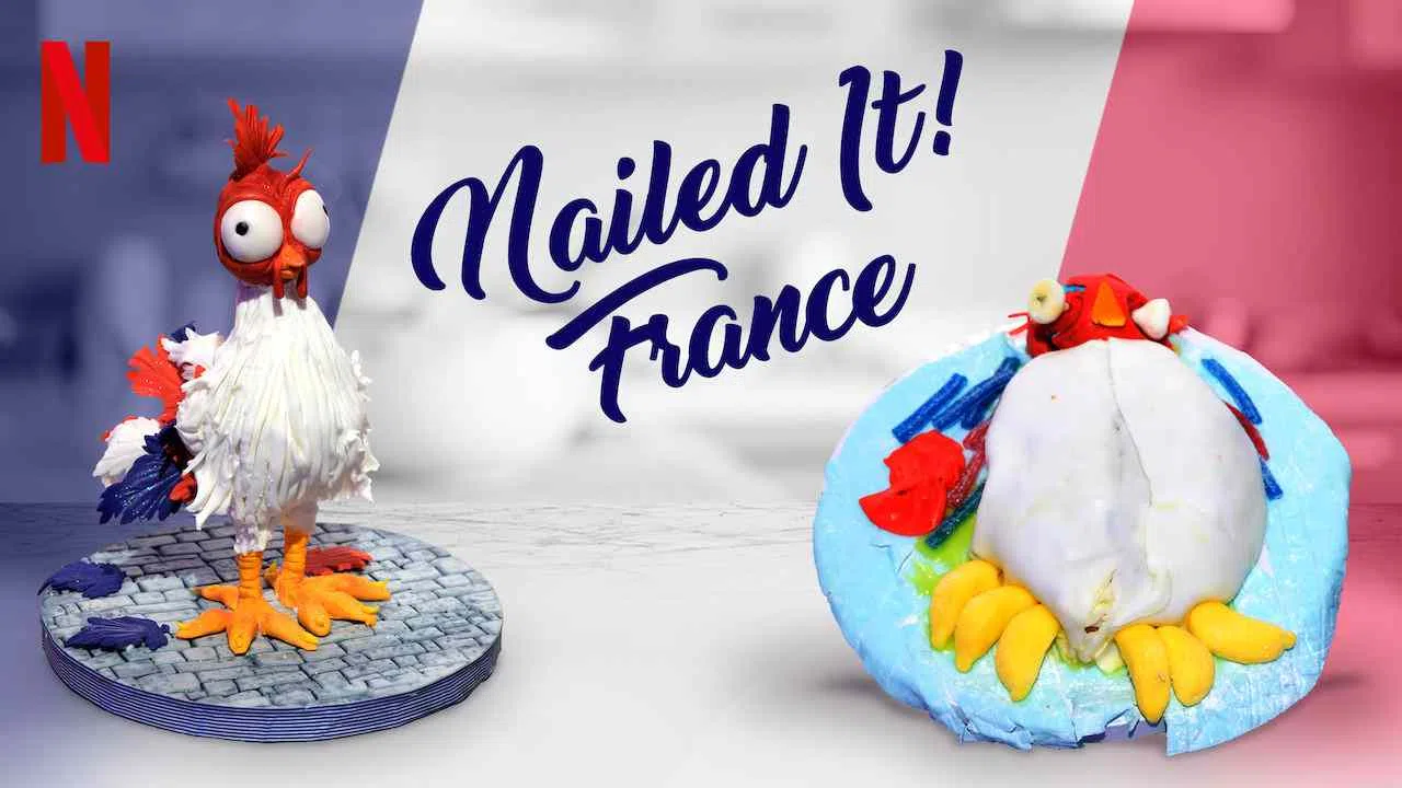 Nailed It! France2019