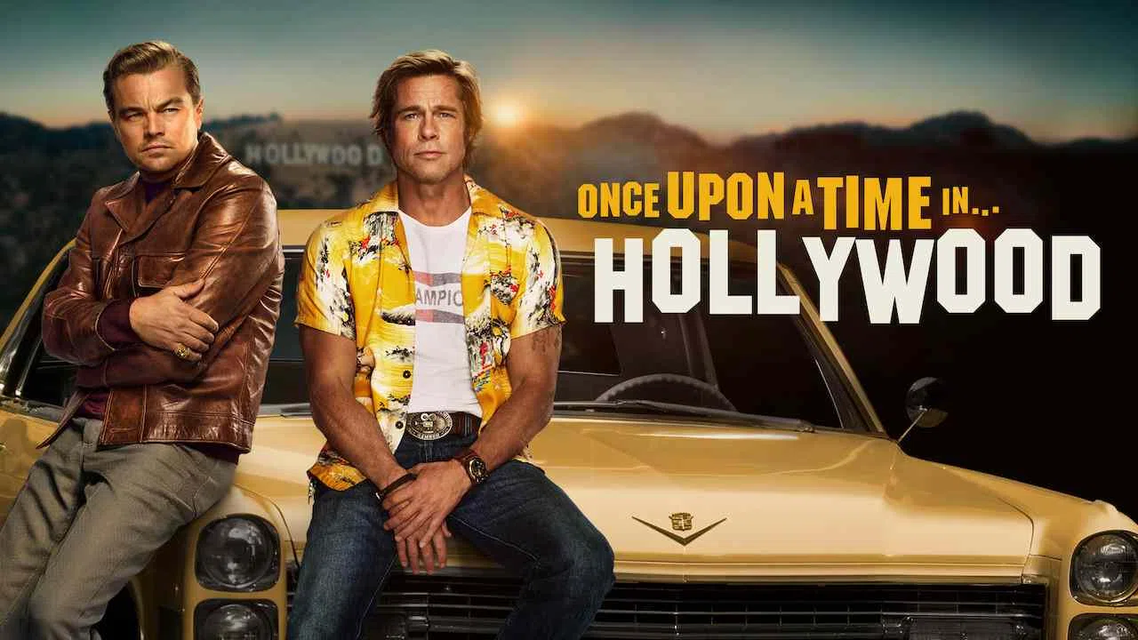 Once Upon a Time in Hollywood2019