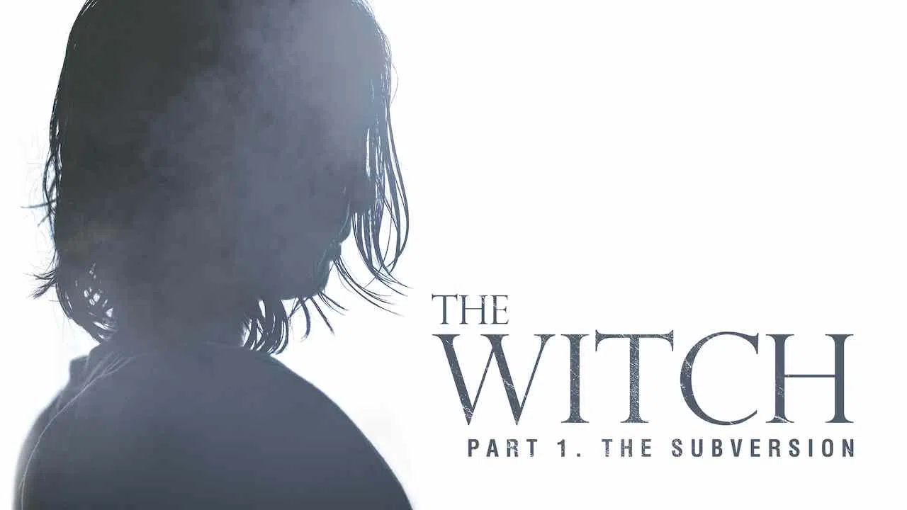 The Witch: Part 1 – The Subversion2018