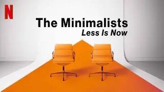 The Minimalists: Less Is Now 2021