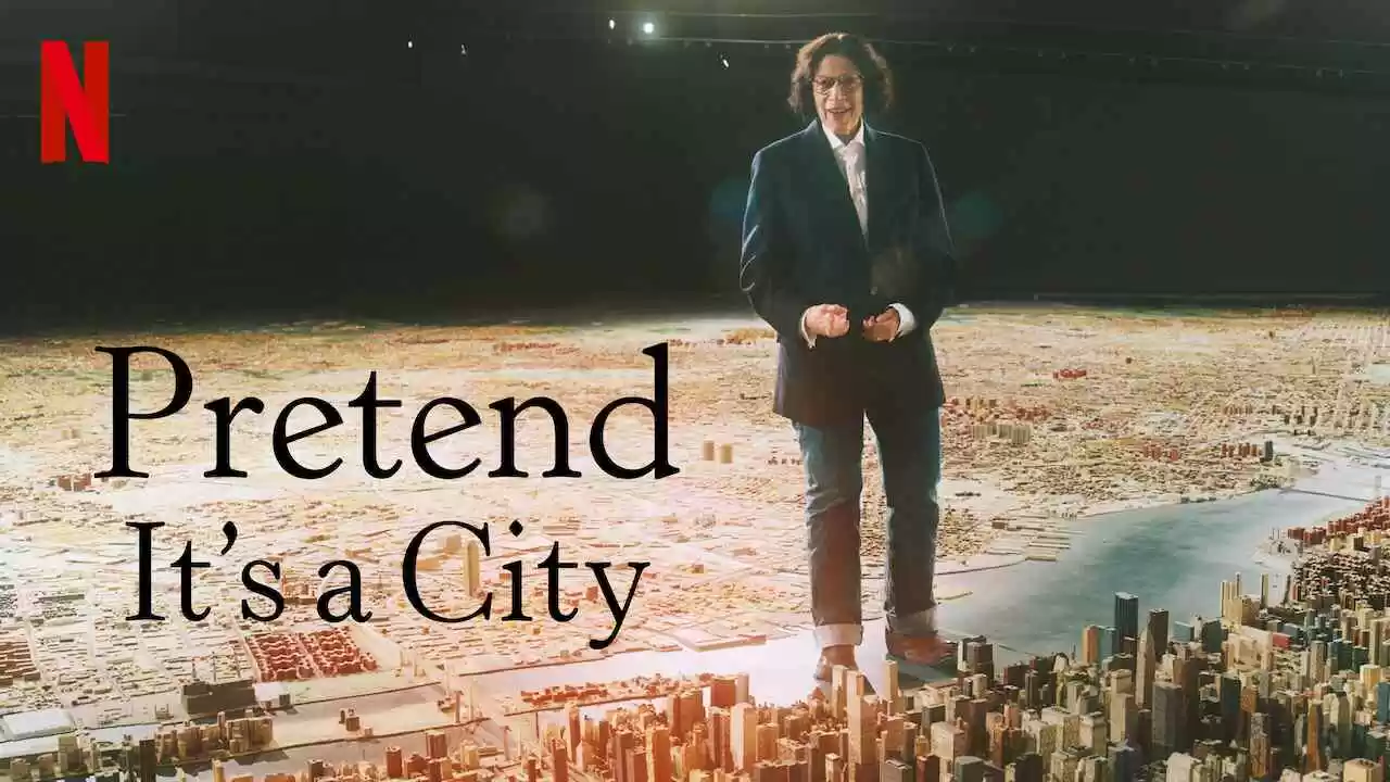 Pretend It’s a City2021