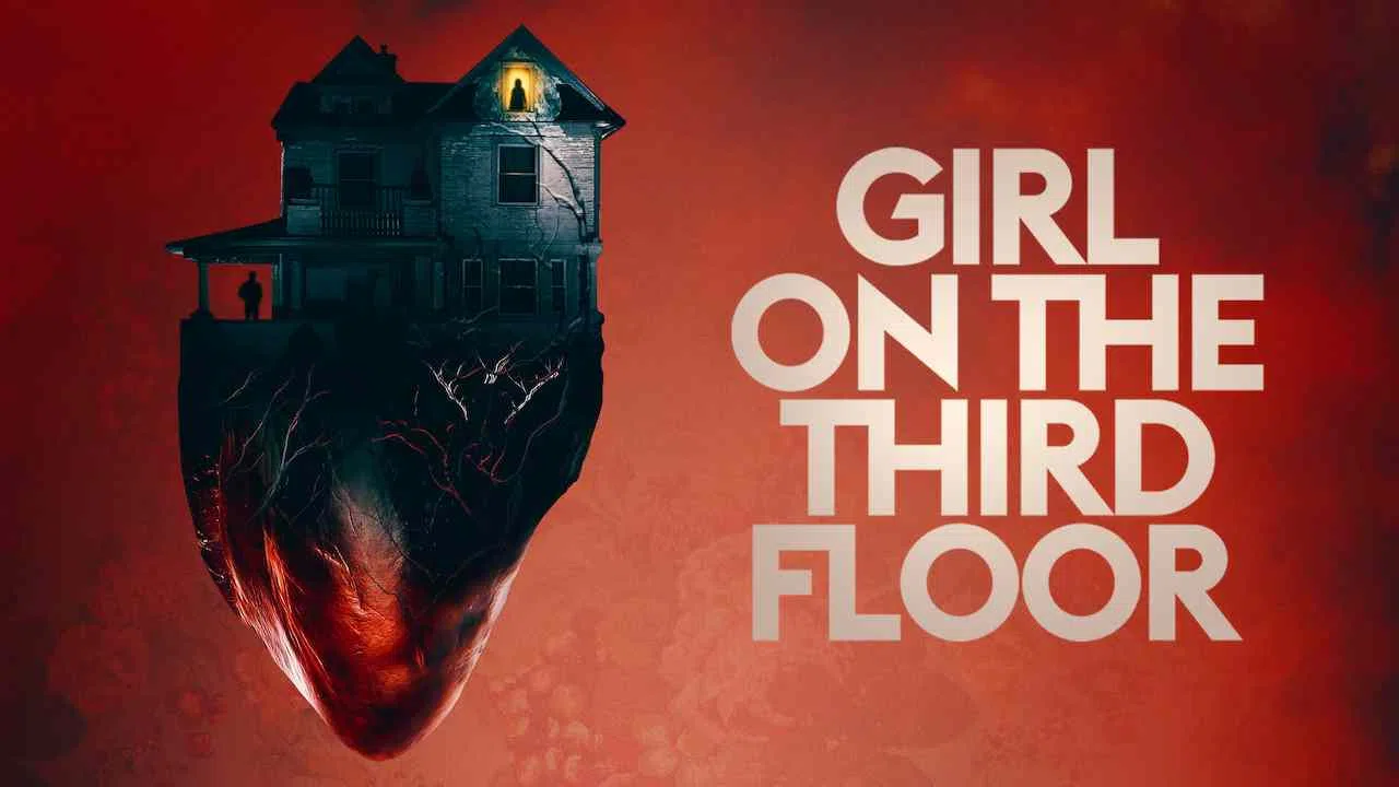 Girl on the Third Floor2019