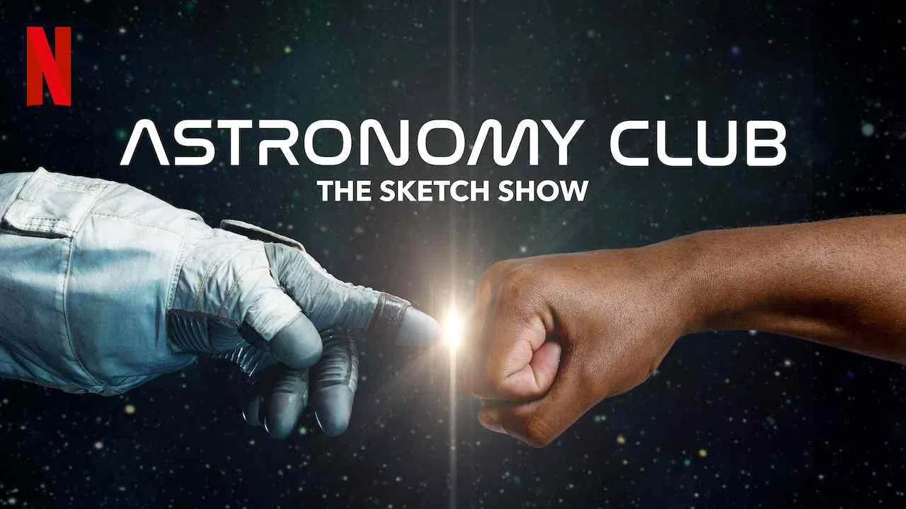 Astronomy Club: The Sketch Show2019